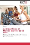 Actividad Física en Mujeres Mayores de 60 años