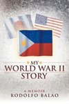 My World War II Story