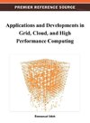 Applications and Developments in Grid, Cloud, and High Performance Computing