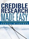 Credible Research Made Easy