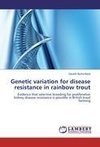 Genetic variation for disease resistance in rainbow trout