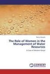 The Role of Women in the Management of Water Resources