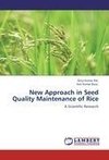 New Approach in Seed Quality Maintenance of Rice