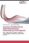 Lesiones Proliferativas Adenohipofisarias Inducidas por Estrógenos