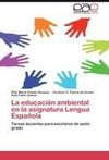 La educación ambiental en la asignatura Lengua Española