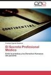 El Secreto Profesional Médico