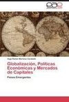 Globalización, Políticas Económicas y Mercados de Capitales