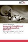 Manual de Salud Mental para Profesionales Sanitarios
