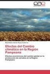 Efectos del Cambio climático en la Región Pampeana
