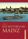 Das historische Mainz