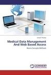 Medical Data Management And Web Based Access