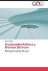 Continental Airlines y Gordon Bethune