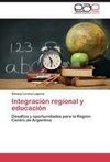 Integración regional y educación