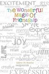 The Wonderful Magic of Friendship