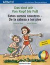 Das sind wir - Von Kopf bis Fuß. Kinderbuch Deutsch-Spanisch