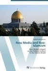 New Media and Neo-Islamism