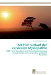MEP im Verlauf der cervicalen Myelopathie