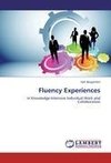 Fluency Experiences