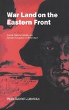 War Land on the Eastern Front