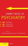 Unmet Need in Psychiatry