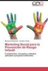 Marketing Social para la Prevención de Riesgo Infantil