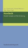 Homiletik - Aktuelle Konzepte und ihre Umsetzung