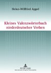 Kleines Valenzwörterbuch niederdeutscher Verben