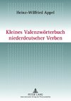 Kleines Valenzwörterbuch niederdeutscher Verben