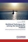 Multilevel Techniques for solving the Satisfiability Problem