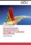 Caracterización Geoestadística y Geológica en Lateritas Niquelíferas