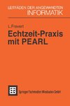 Frevert, L: Echtzeit-Praxis mit PEARL