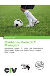Maidstone United F.C. Managers