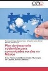 Plan de desarrollo sostenible para comunidades rurales en México