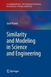 Similarity and Modeling in Science and Engineering