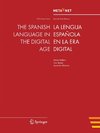 The Spanish Language in the Digital Age