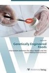 Genetically Engineered Foods