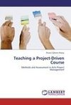 Teaching a Project-Driven Course