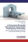 A Presurgical Biomodel Manufacture Using Rapid Prototyping Technology