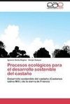 Procesos ecológicos para el desarrollo sostenible del castaño