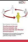 Conformación de Comunidades de Conocimiento del Sector Universitario