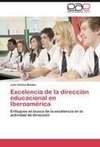 Excelencia de la dirección educacional en Iberoamérica