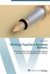 Writing Teachers Become Writers