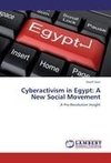 Cyberactivism in Egypt: A New Social Movement