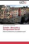 Estado - Mercado y Desigualdad Social