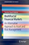 Multifractal Financial Markets