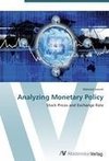 Analyzing Monetary Policy