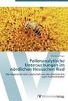 Pollenanalytische Untersuchungen im nördlichen Hessischen Ried