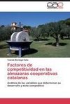 Factores de competitividad en las almazaras cooperativas catalanas