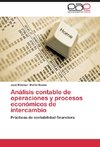 Análisis contable de operaciones y procesos económicos de intercambio