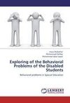 Exploring of the Behavioral Problems of the Disabled Students